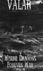 Where Dragons Forever War (Promo 99)